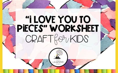 love you to pics|love you to pieces worksheet.